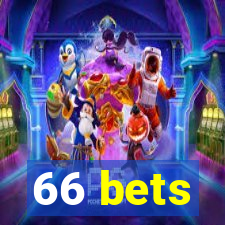 66 bets